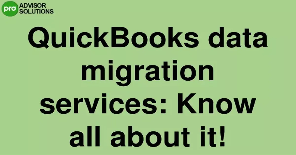 quickbooks data migration service